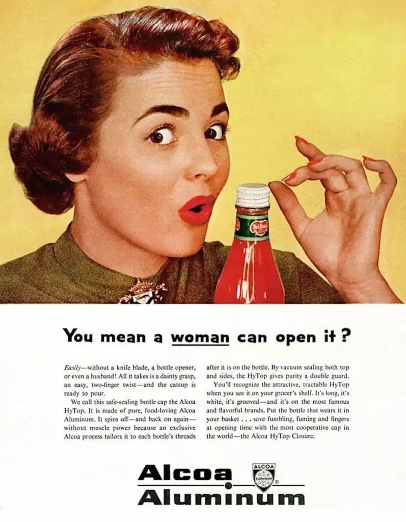 1953-sexist-vintage-ad-you-mean-a-woman-can-open-it-alcoa-aluminum-1.jpeg